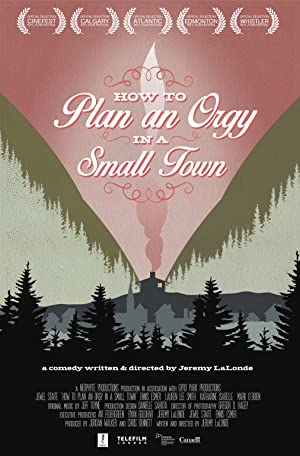 How to Plan an Orgy in a Small Town izle