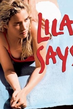 Lila Dit Ça izle